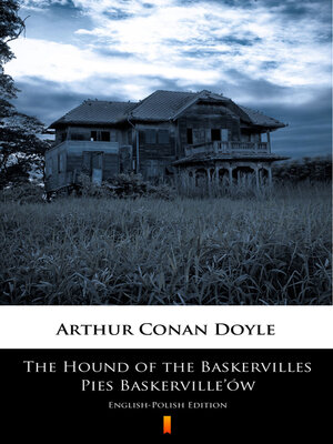 cover image of The Hound of the Baskervilles. Pies Baskerville'ów